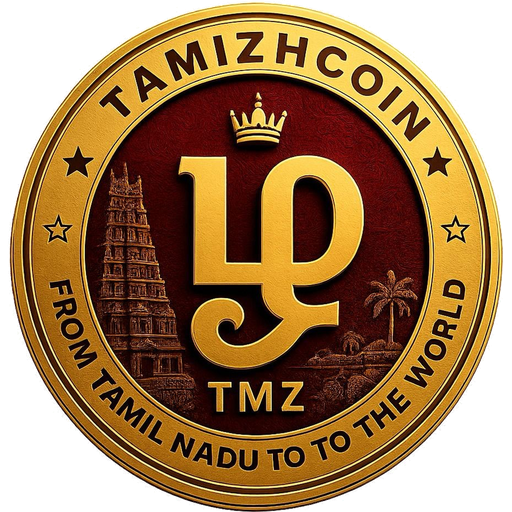 TamizhCoin (TMZ) — From Tamil Nadu to the World